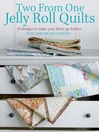 Two from One Jelly Roll Quilts (eBook)
